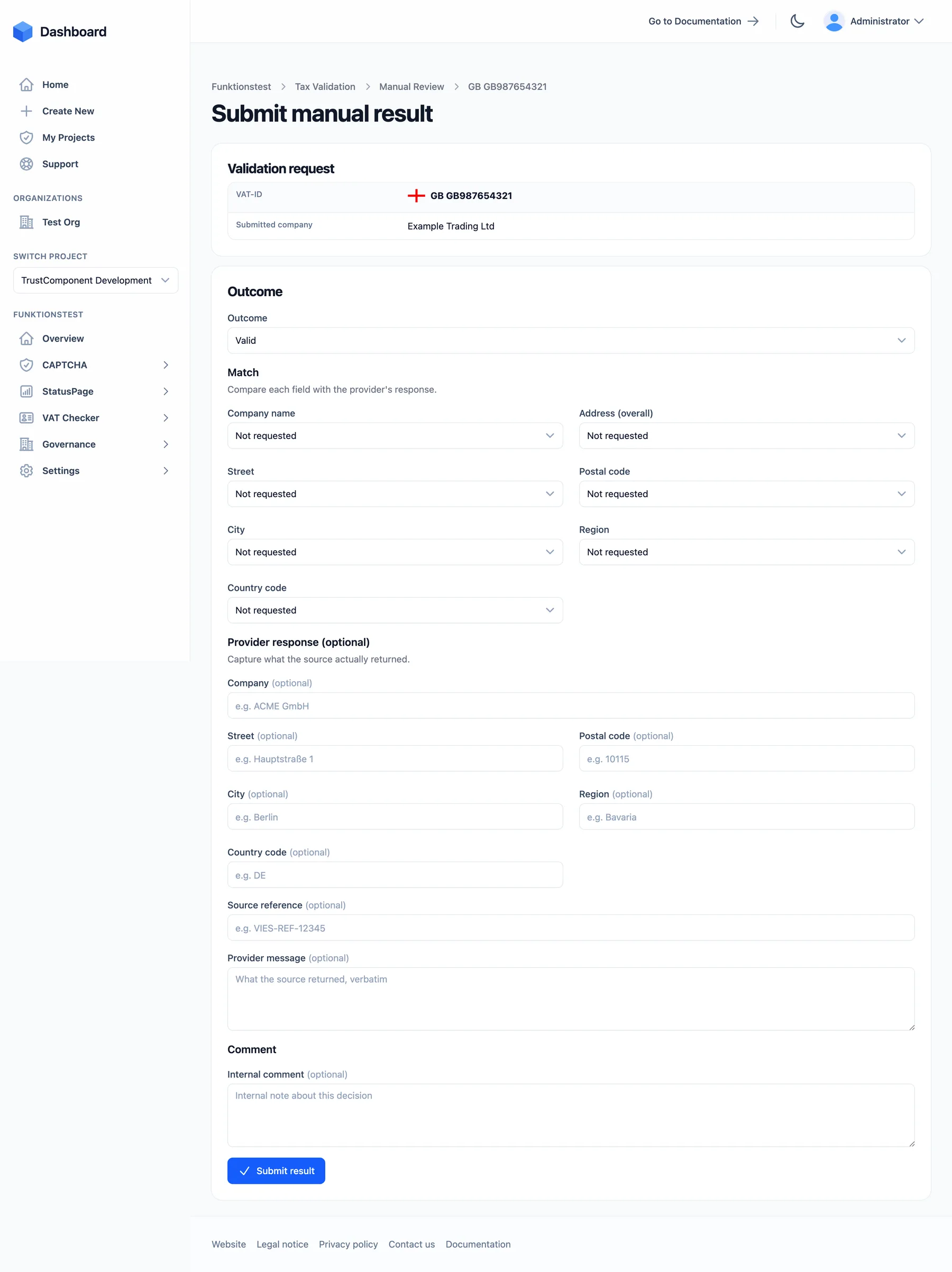 The Submit manual result form with outcome, per-field match status, provider response, and comment